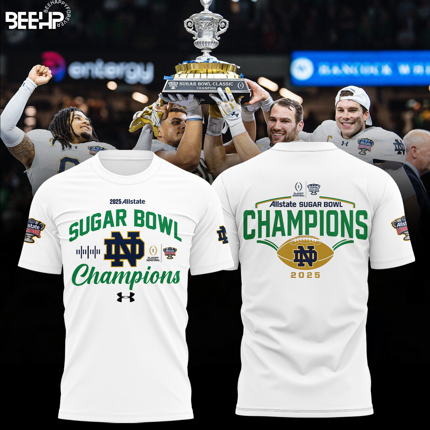 Notre Dame Fighting Irish College Football Playoff 2025 Sugar Bowl Champions Shirt