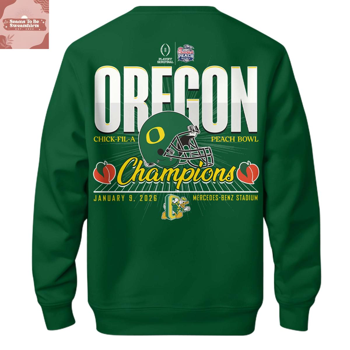 Oregon Ducks Chick-fil-A Peach Bowl Champions 2026 Green Hoodie Shirt