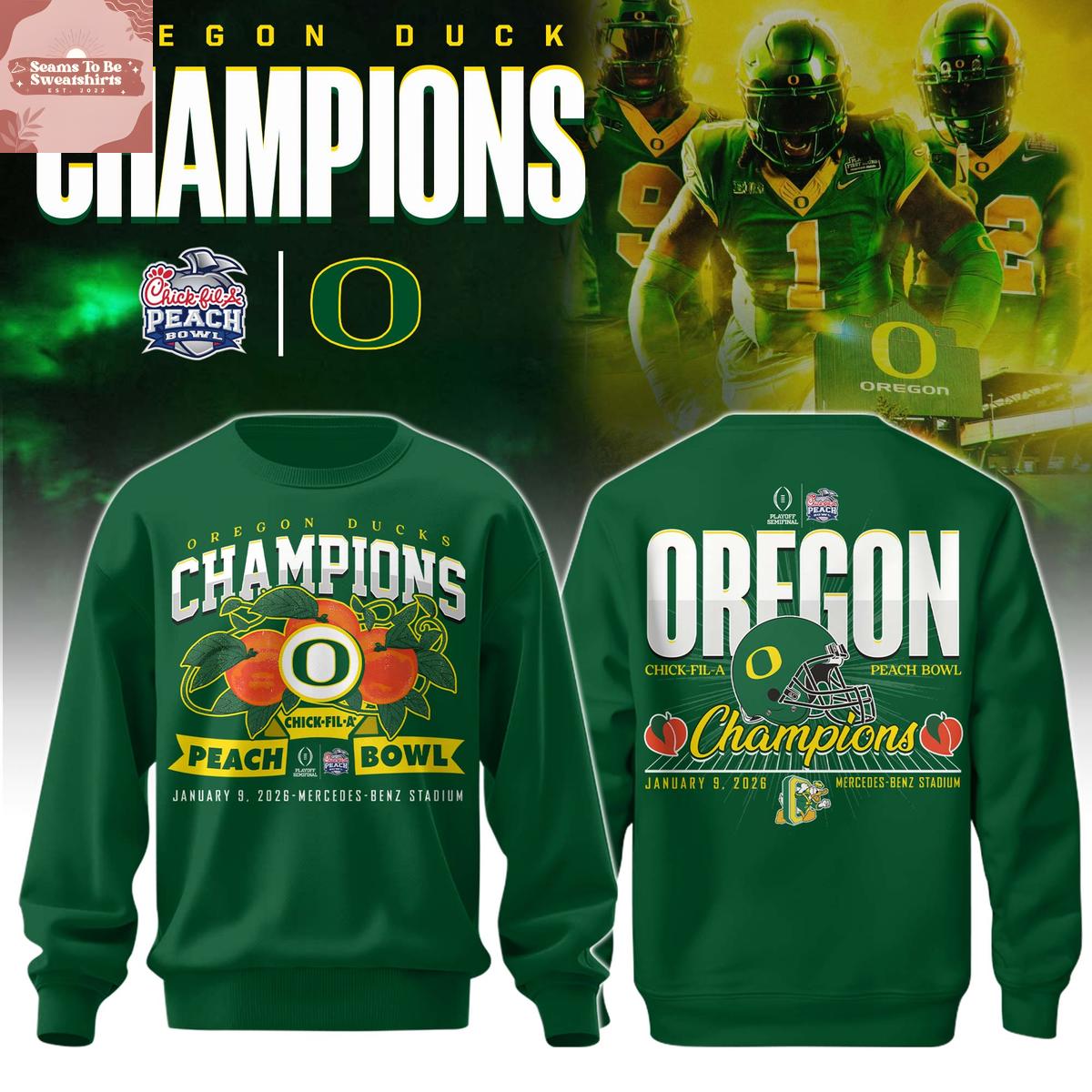 Oregon Ducks Chick-fil-A Peach Bowl Champions 2026 Green Hoodie Shirt