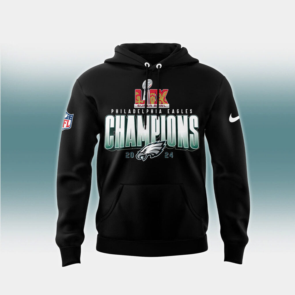 Philadelphia Eagles CHAMPIONS SUPER BOWL LIX Hoodie