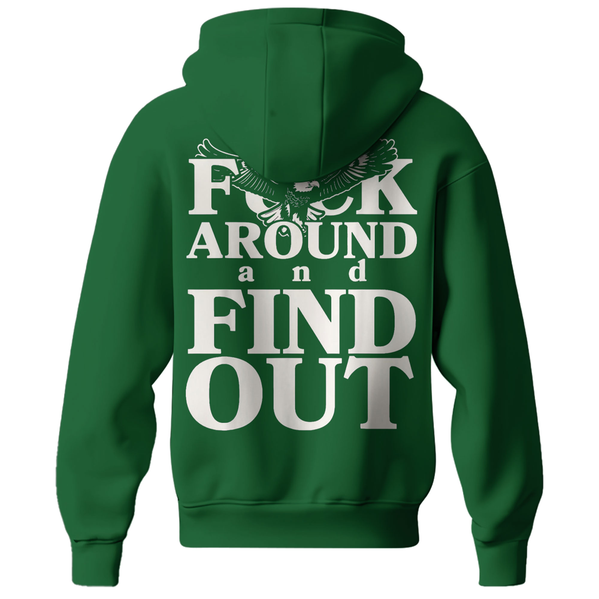 Philadelphia Eagles x Fuck Around and Find Out Hoodie