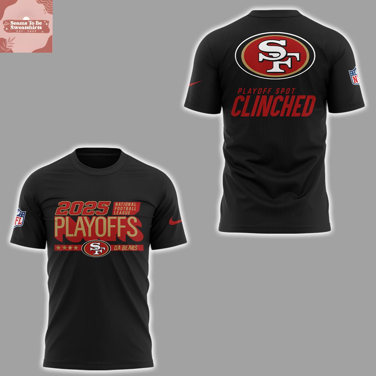 San Francisco 49ers Playoff Spot Clinched 2025 Hoodie T-Shirt