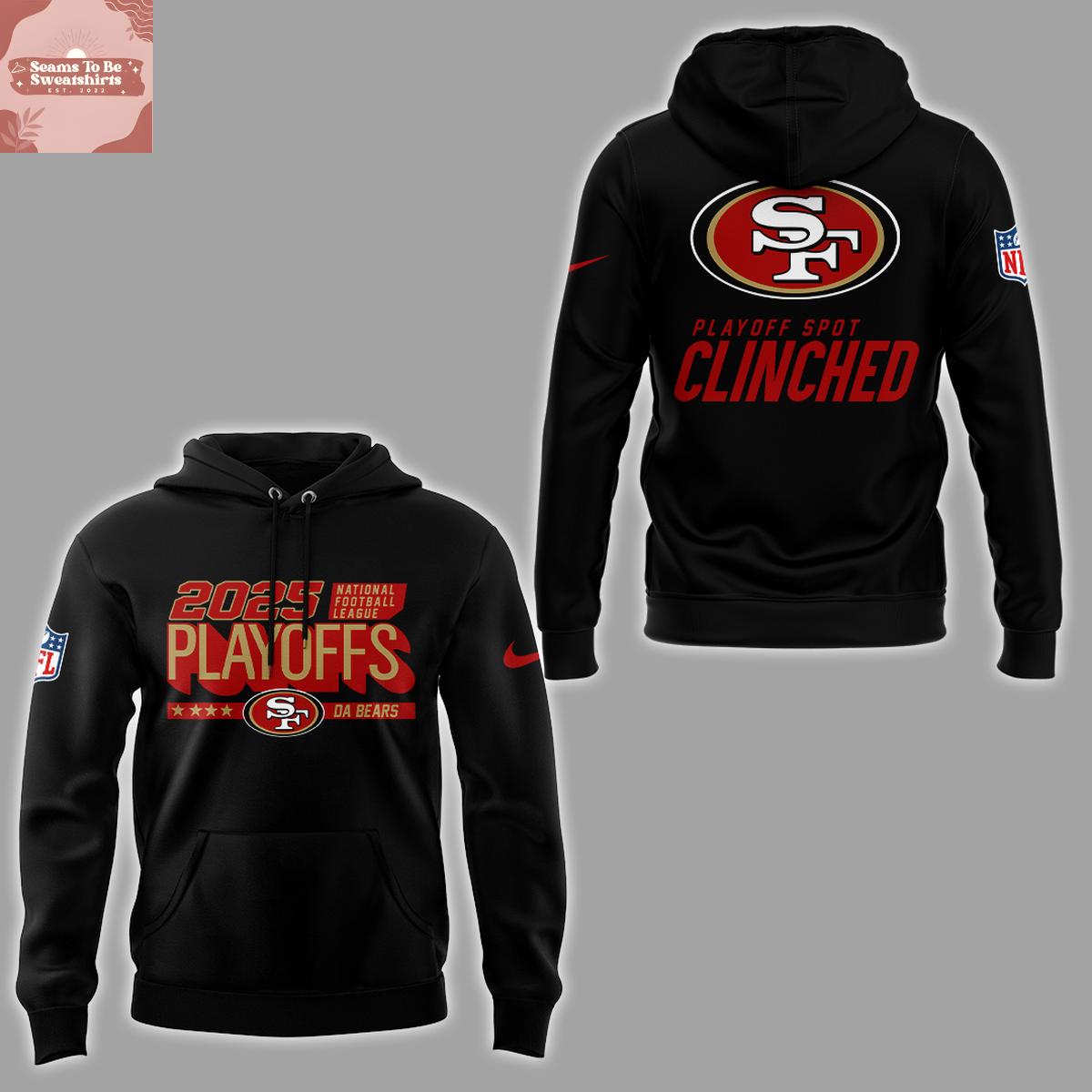 San Francisco 49ers Playoff Spot Clinched 2025 Hoodie T-Shirt