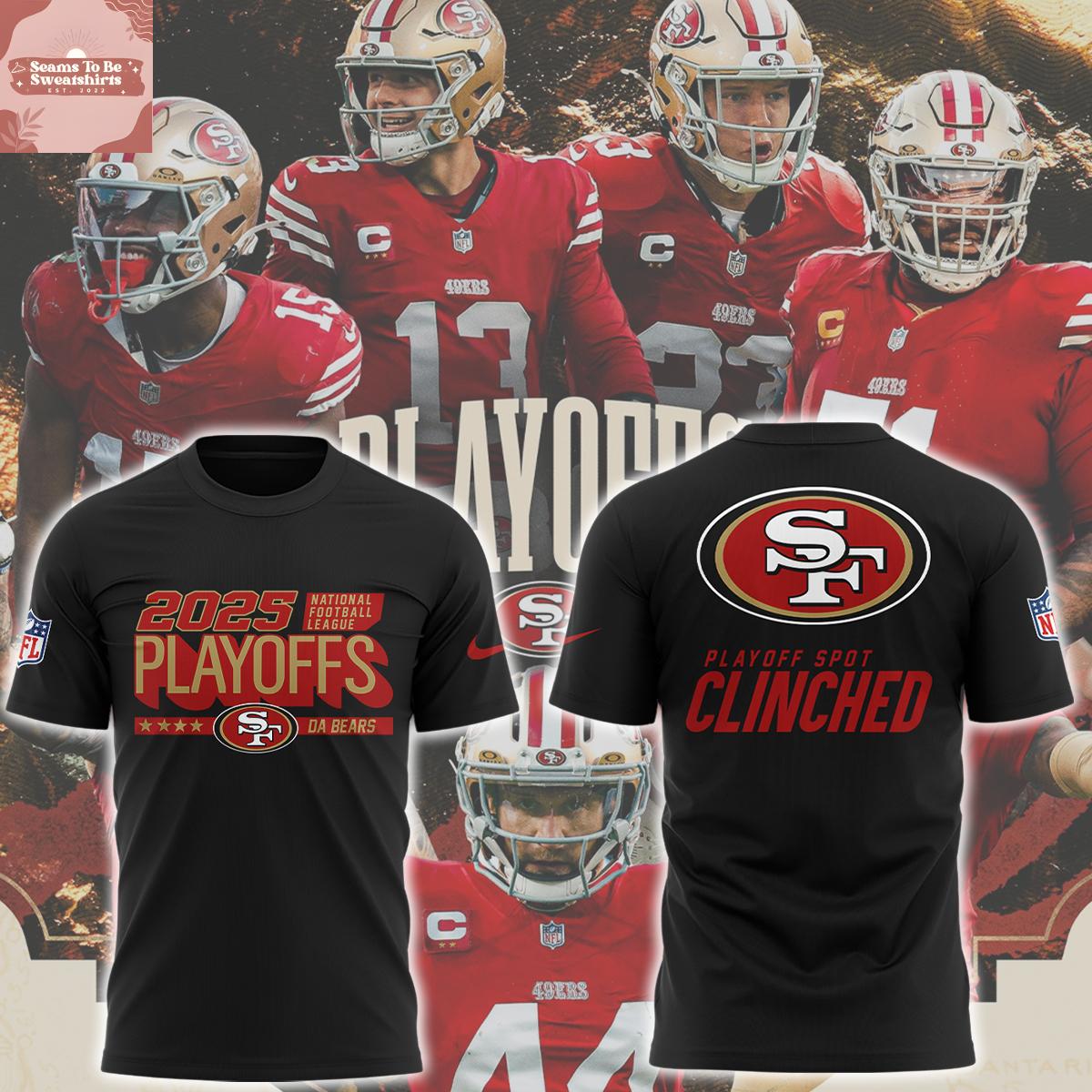San Francisco 49ers Playoff Spot Clinched 2025 Hoodie T-Shirt