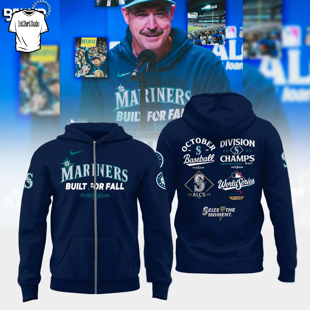 Seattle Mariners Built For Fall Special Edition Hoodie